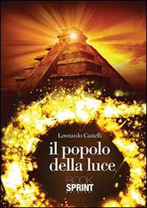 Il popolo della luce - Librerie.coop Il popolo della luce - Librerie.coop