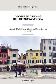 Geografie critiche del turismo a Venezia - Librerie.coop