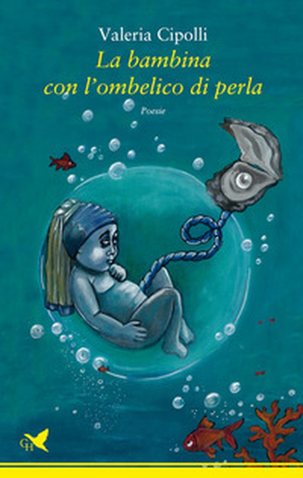 La bambina con l'ombelico di perla - Librerie.coop La bambina con l'ombelico di perla - Librerie.coop