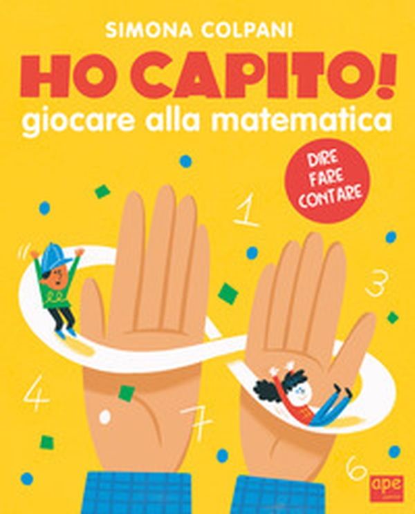 Ho capito! Giocare alla matematica - Librerie.coop Ho capito! Giocare alla matematica - Librerie.coop