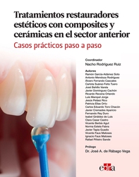 Tratamientos restauradores estéticos con composites y cerámicas en el sector anterior. Casos prácticos paso a paso - Librerie.coop