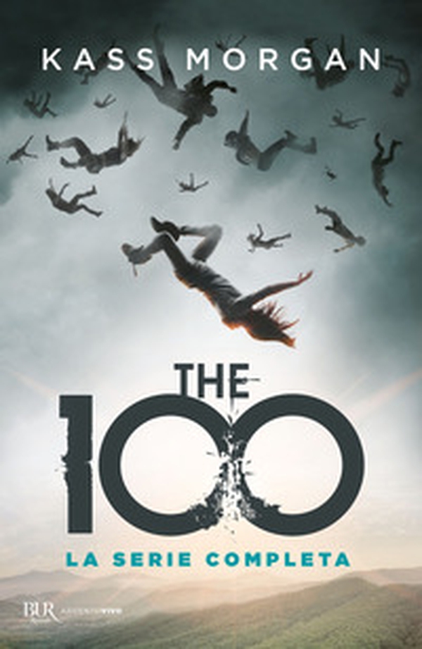The 100. La serie completa - Librerie.coop The 100. La serie completa - Librerie.coop