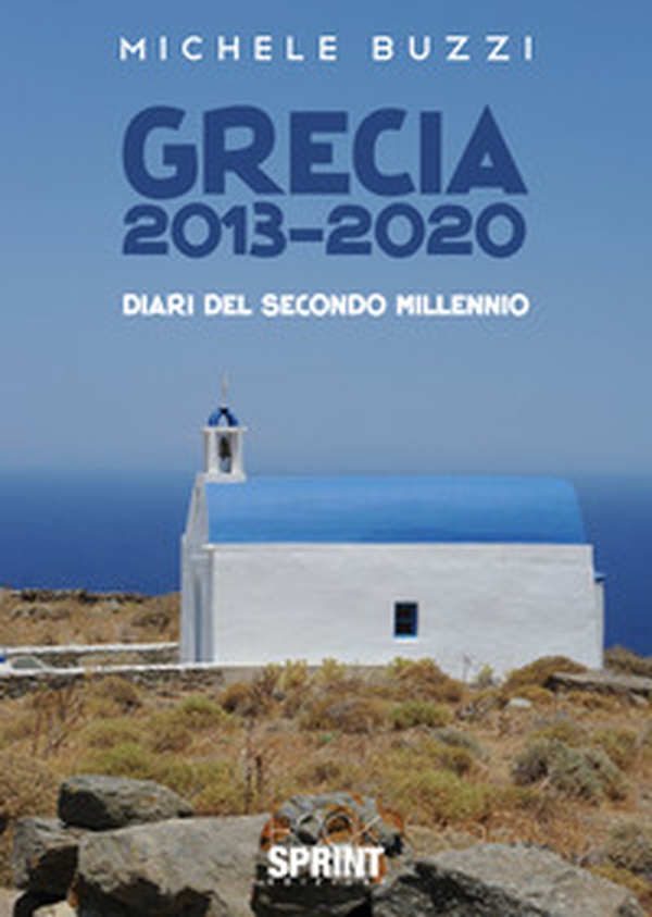 Grecia 2013-2020 - Librerie.coop Grecia 2013-2020 - Librerie.coop