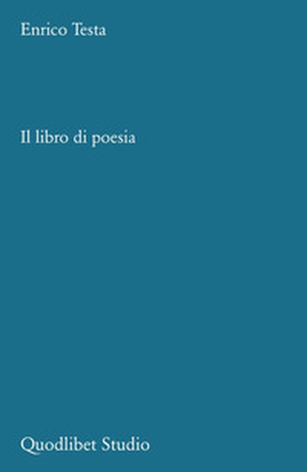 Il libro di poesia. Tipologie e analisi macrotestuali - Librerie.coop Il libro di poesia. Tipologie e analisi macrotestuali - Librerie.coop