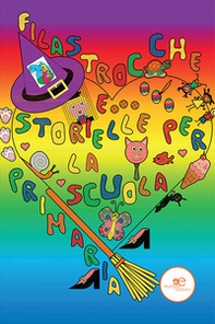 Filastrocche e storielle per la scuola primaria - Librerie.coop