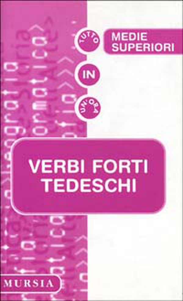 Verbi forti tedeschi - Librerie.coop Verbi forti tedeschi - Librerie.coop