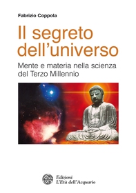 Il segreto dell'universo - Librerie.coop Il segreto dell'universo - Librerie.coop