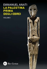 La Palestina prima degli ebrei - Vol. 1 - Librerie.coop