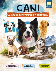 Cani. Le razze più famose da scoprire - Librerie.coop