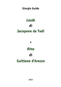 Laude di Jacopone da Todi-Rime di Guittone d'Arezzo - Librerie.coop