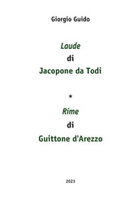 Laude di Jacopone da Todi-Rime di Guittone d'Arezzo - Librerie.coop
