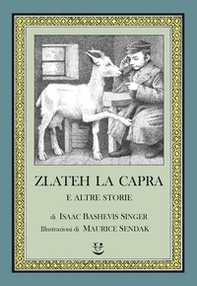 Zlateh la capra e altre storie - Librerie.coop