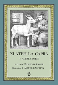 Zlateh la capra e altre storie - Librerie.coop Zlateh la capra e altre storie - Librerie.coop