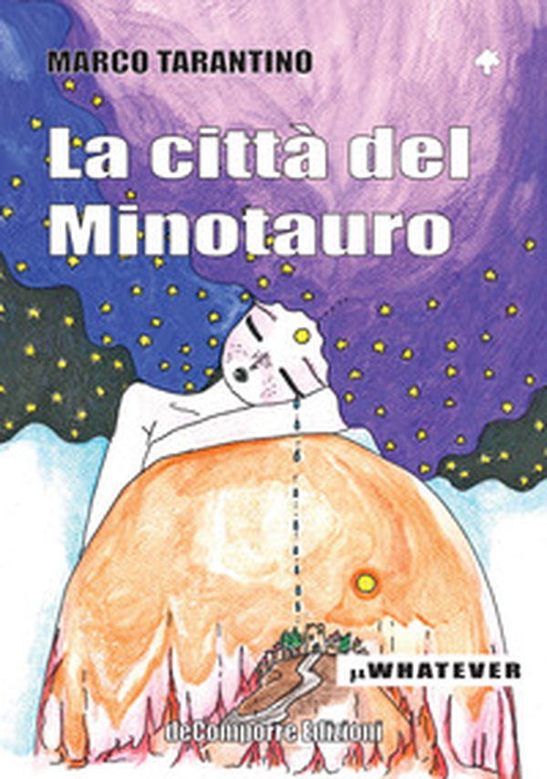 La città del Minotauro - Librerie.coop La città del Minotauro - Librerie.coop