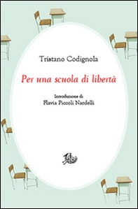 Per una scuola di libertà - Librerie.coop