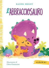 L'Abbracciosauro - Librerie.coop