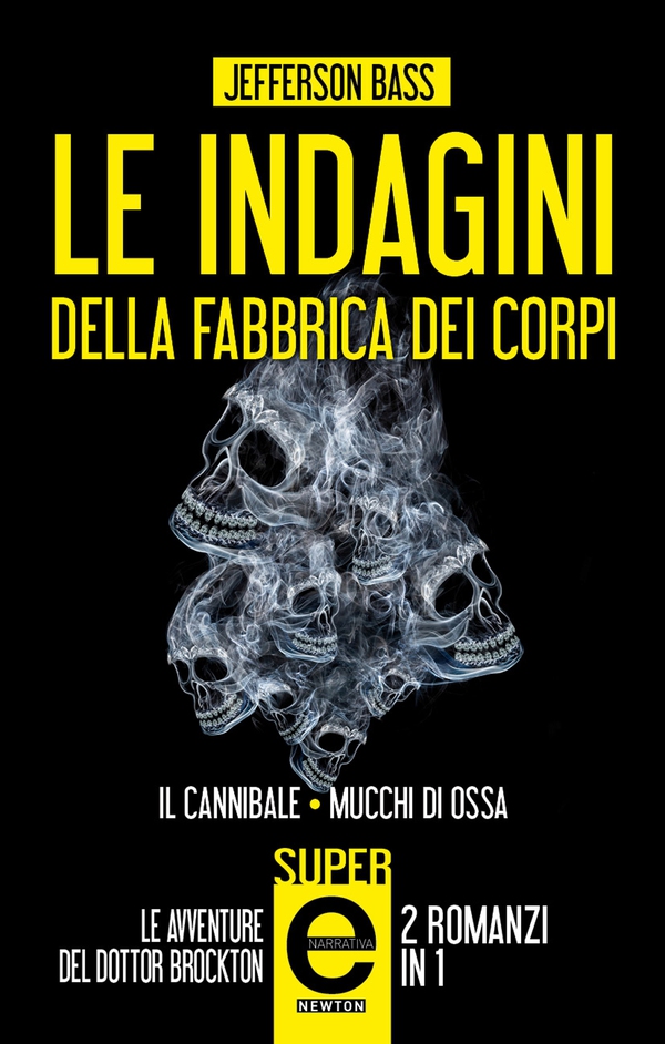 Le indagini della Fabbrica dei Corpi - Librerie.coop Le indagini della Fabbrica dei Corpi - Librerie.coop