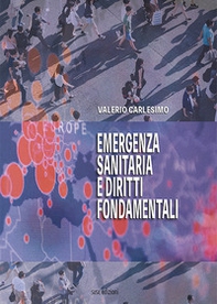 Emergenza sanitaria e diritti fondamentali - Librerie.coop