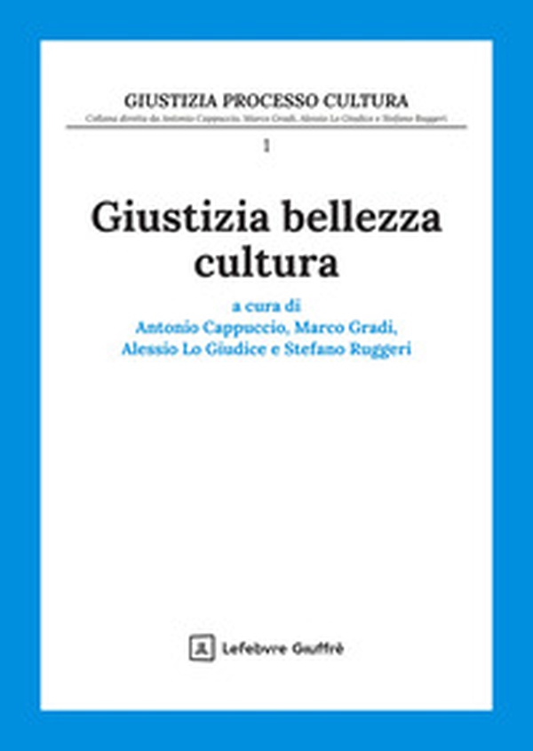 Giustizia bellezza cultura - Librerie.coop