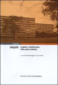 Meyrin. Progetto e modificazione dello spazio moderno - Librerie.coop