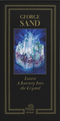 Laura. A journey into the crystal - Librerie.coop