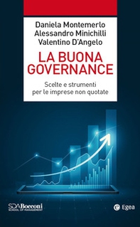 La buona governance. Scelte e strumenti per le imprese non quotate - Librerie.coop