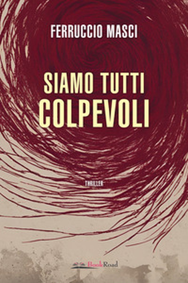 Siamo tutti colpevoli - Librerie.coop Siamo tutti colpevoli - Librerie.coop