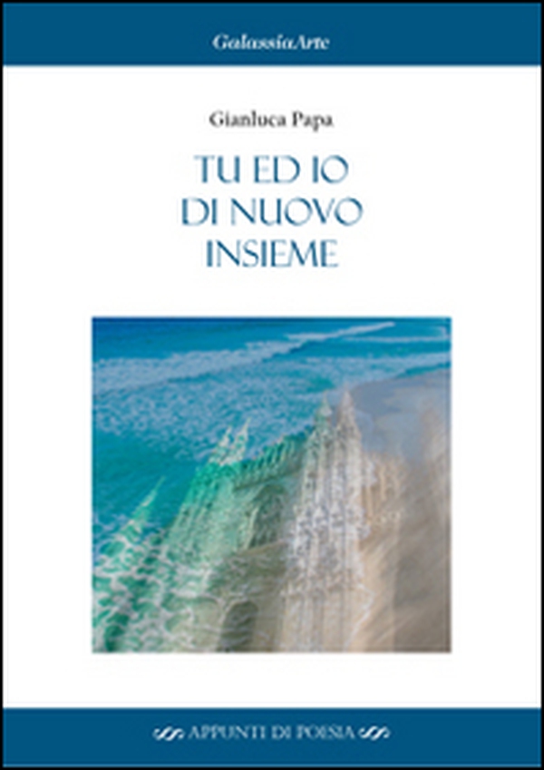 Tu ed io di nuovo insieme - Librerie.coop Tu ed io di nuovo insieme - Librerie.coop