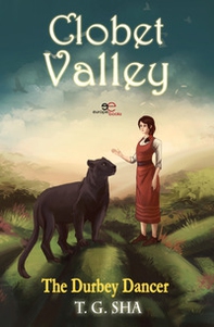 The Durbey dancer. Clobet Valley - Librerie.coop