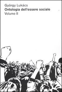 Ontologia dell'essere sociale - Vol. 2 - Librerie.coop