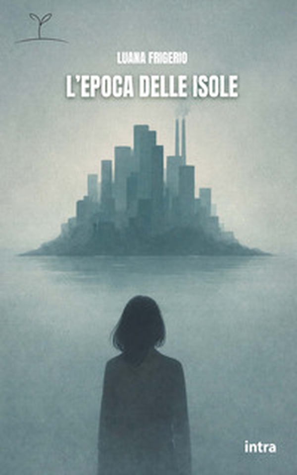 L'epoca delle isole - Librerie.coop