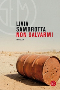 Non salvarmi - Librerie.coop Non salvarmi - Librerie.coop