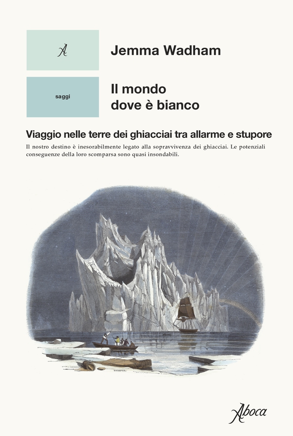 Il mondo dove è bianco - Librerie.coop Il mondo dove è bianco - Librerie.coop