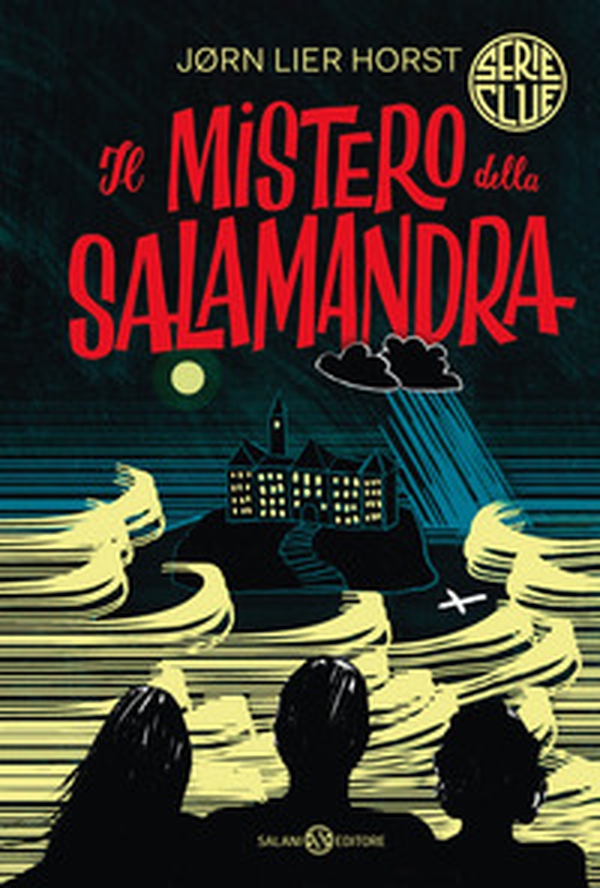Il mistero della salamandra. Serie Clue - Librerie.coop Il mistero della salamandra. Serie Clue - Librerie.coop