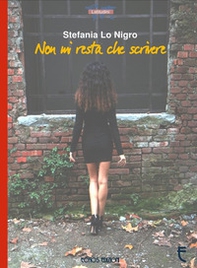 Non mi resta che scrivere - Librerie.coop