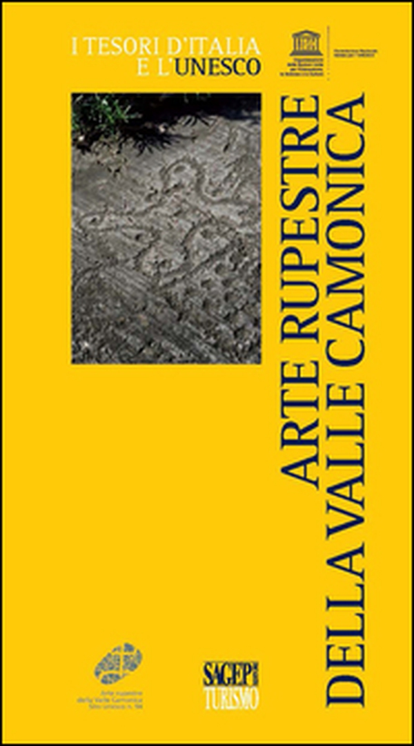 Arte rupestre della Valle Camonica - Librerie.coop Arte rupestre della Valle Camonica - Librerie.coop