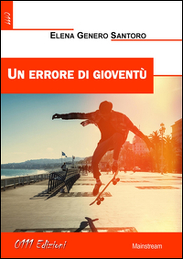 Un errore di gioventù - Librerie.coop Un errore di gioventù - Librerie.coop