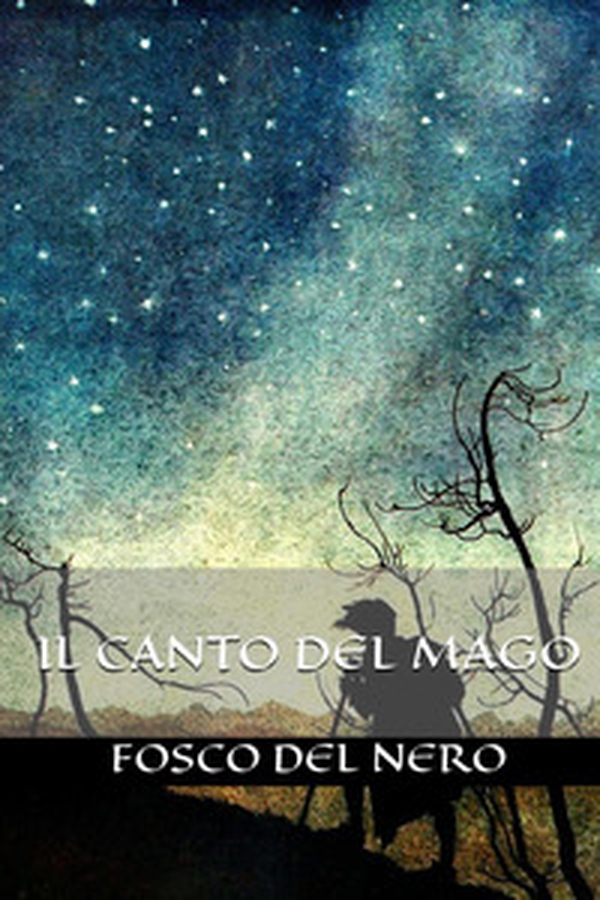Il canto del mago - Librerie.coop Il canto del mago - Librerie.coop