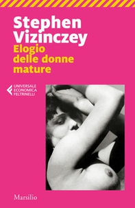 Elogio delle donne mature - Librerie.coop