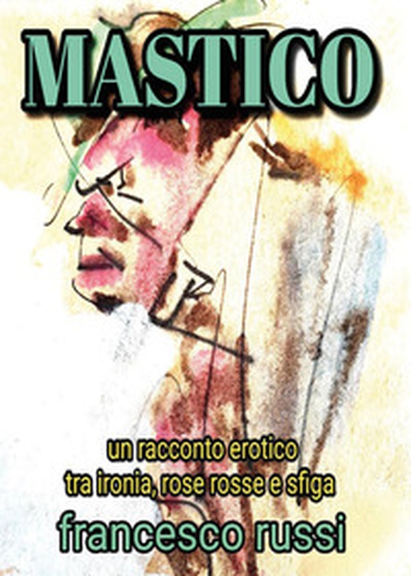 Mastico - Librerie.coop Mastico - Librerie.coop