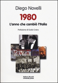 1980. L'anno che cambiò l'Italia - Librerie.coop