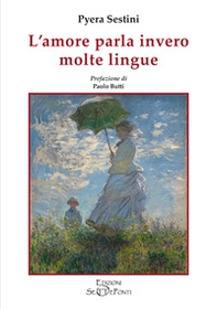 L'amore parla invero molte lingue - Librerie.coop
