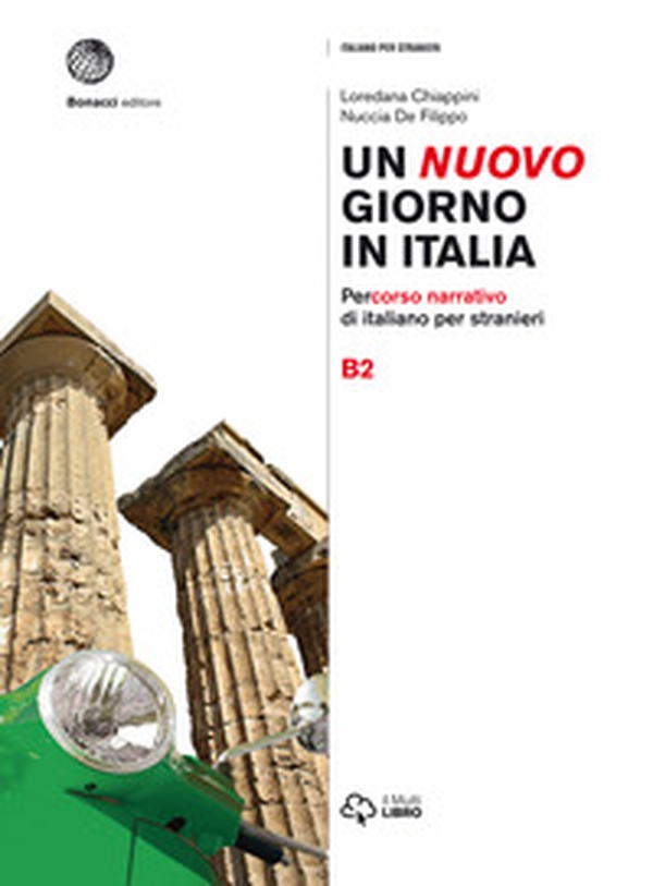 Un nuovo giorno in Italia. Percorso narrativo di italiano per stranieri. Livello B2 - Librerie.coop Un nuovo giorno in Italia. Percorso narrativo di italiano per stranieri. Livello B2 - Librerie.coop