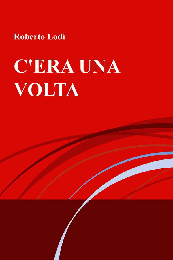 C’era una volta - Librerie.coop C’era una volta - Librerie.coop