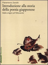 Introduzione alla storia della poesia giapponese - Librerie.coop