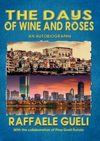 The days of wine and roses - Librerie.coop
