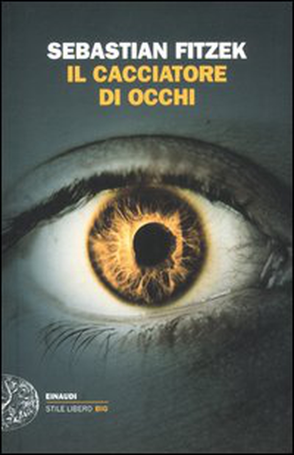 Il cacciatore di occhi - Librerie.coop Il cacciatore di occhi - Librerie.coop