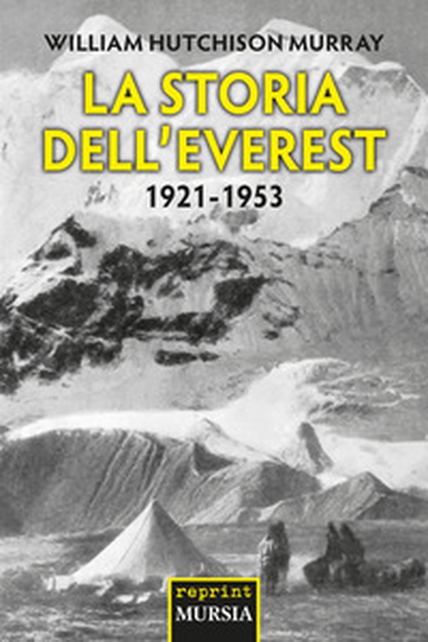 La storia dell'Everest. 1921-1953 - Librerie.coop La storia dell'Everest. 1921-1953 - Librerie.coop