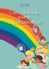 L'arcobaleno batte il coronavirus - Librerie.coop