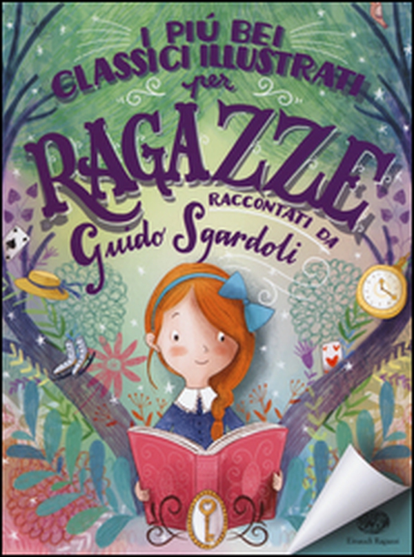 I più bei classici illustrati per ragazze - Librerie.coop I più bei classici illustrati per ragazze - Librerie.coop